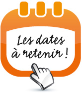 Dates à retenir